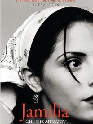 Jamilia  English by Chingiz Aitmatov