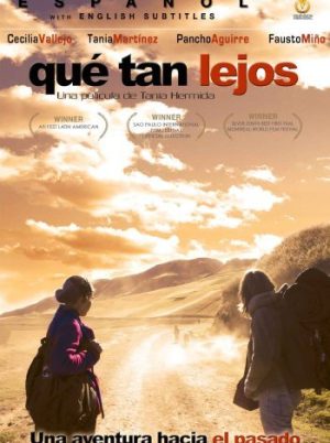 Qué Tan Lejos (How Much Further) (2006)