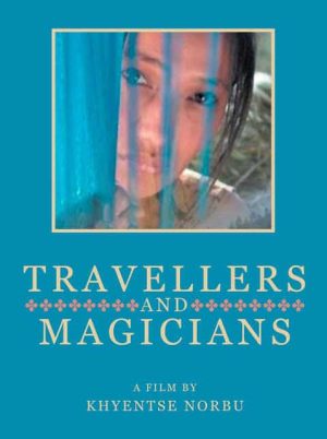 Travelers and Magicians (2003)